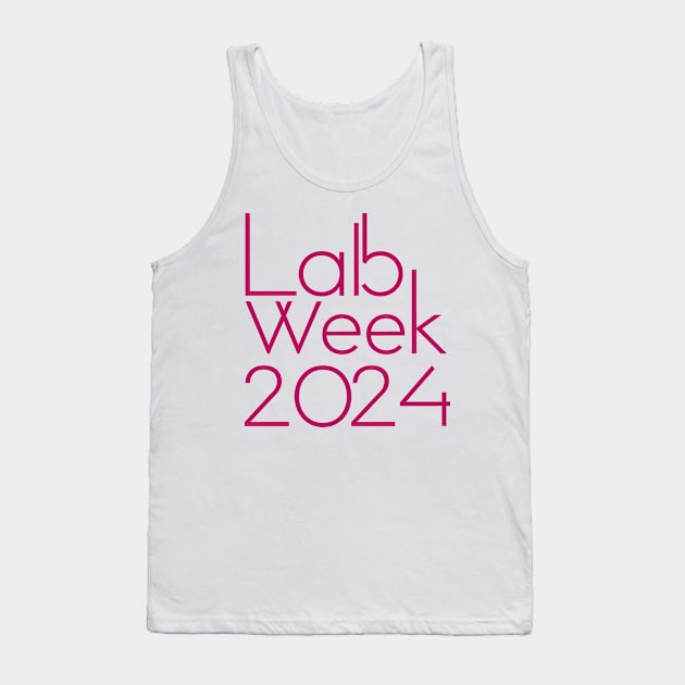 Lab Week 2024 Tank Top by RazorDesign234
